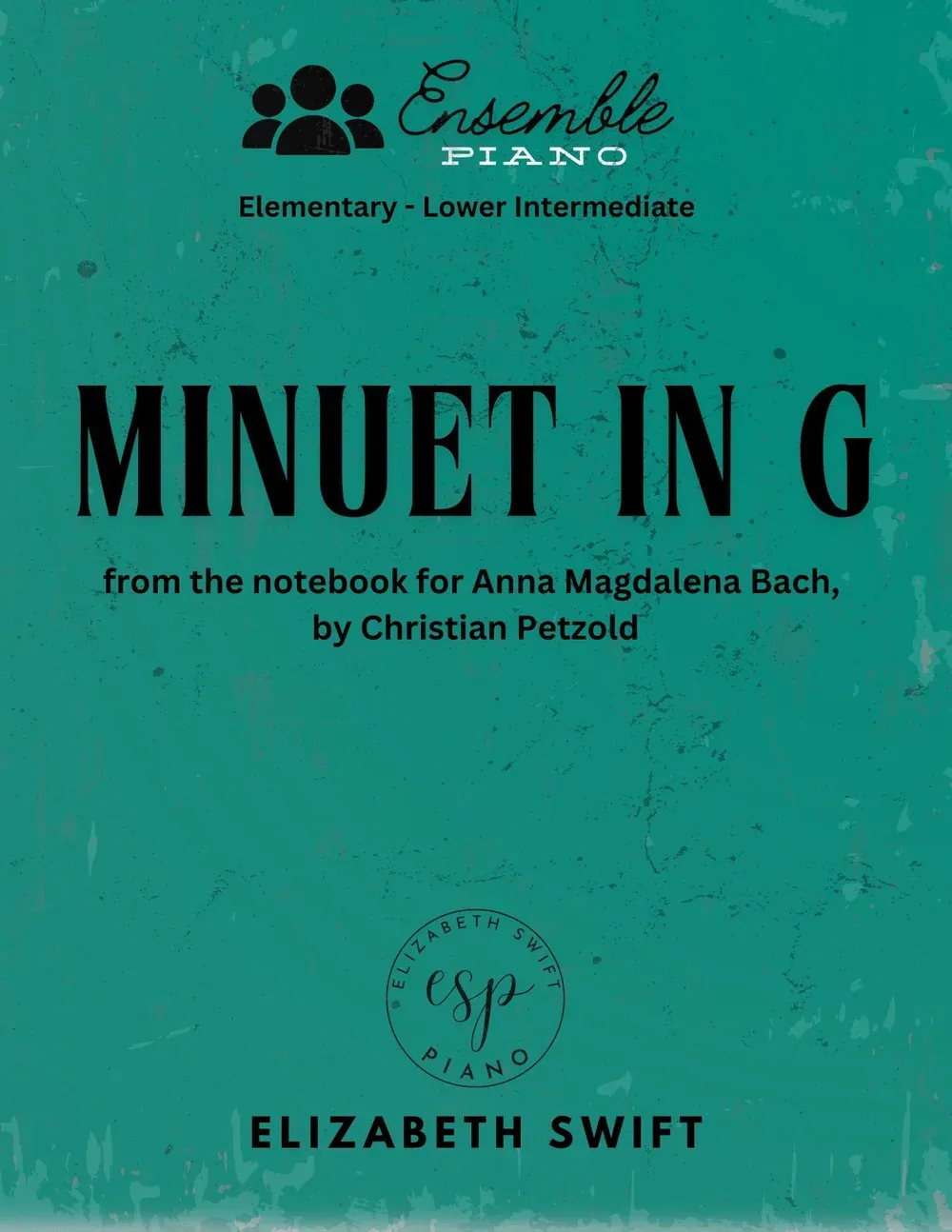 Minuet in G for Multi-Level Piano Ensemble